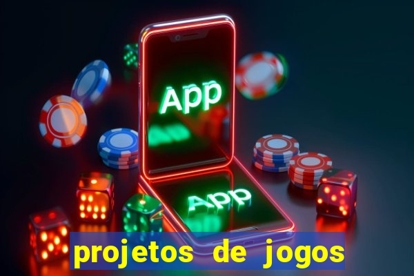 projetos de jogos internos escolares